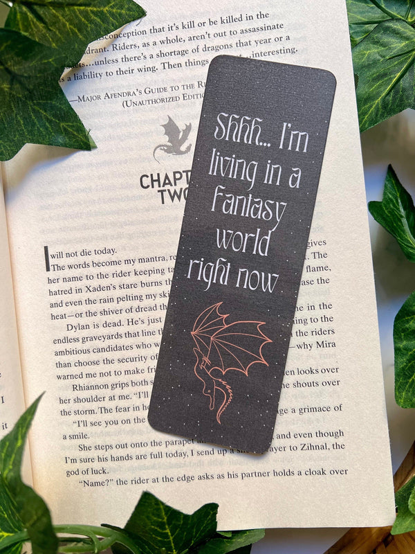 Shhh, I'm Living in a Fantasy World Bookmark