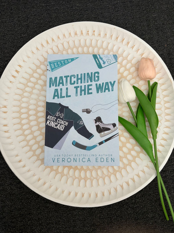 Matching All the Way by Veronica Eden