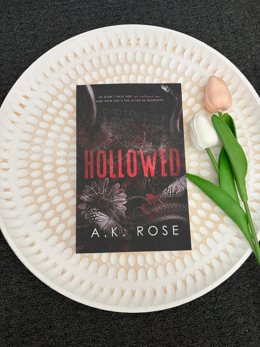 Hollowed by A.K Rose